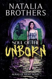 Soul of the Unborn, Brothers Natalia