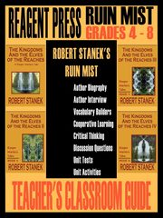 Teacher's Classroom Guide to Robert Stanek's Ruin Mist, Stanek Robert
