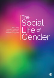 ksiazka tytu: The Social Life of Gender autor: Ray Raka