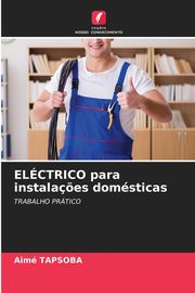 ELCTRICO para instala?es domsticas, Tapsoba Aim