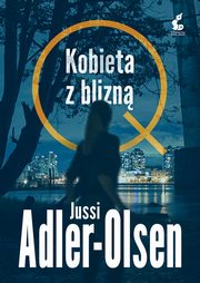 Kobieta z blizn, Adler-Olsen Jussi