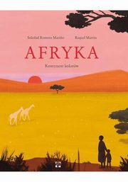 Afryka. Kontynent kolorw, Soledad Romero Mari?o