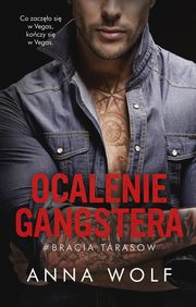 Ocalenie gangstera, Wolf Anna