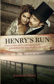 Henry's Run, Deed Amanda