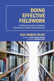 Doing Effective Fieldwork, Mligo Elia Shabani
