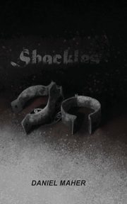 Shackles, Maher Daniel