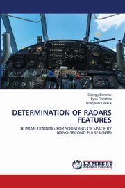 DETERMINATION OF RADARS FEATURES, Baranov Georgiy