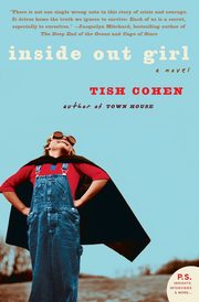 Inside Out Girl, Cohen Tish