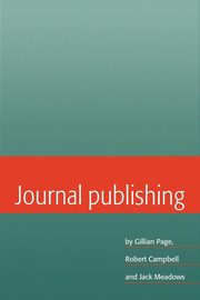 ksiazka tytu: Journal Publishing autor: Page Gillian