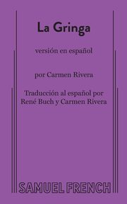 La Gringa (Spanish Version), Rivera Carmen