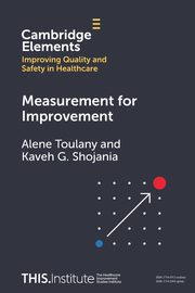 Measurement for Improvement, Toulany Alene