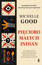 Picioro maych Indian, Good Michelle