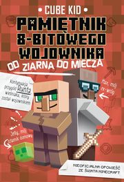 Pamitnik 8-bitowego wojownika 2 Od ziarna do miecza, Kid Cube