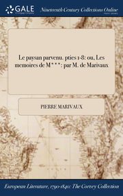 ksiazka tytu: Le paysan parvenu. pties 1-8 autor: Marivaux Pierre