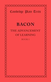 The Advancement of Learning, Bacon Francis