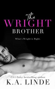 The Wright Brother, Linde K.A.