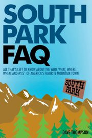 South Park FAQ, Thompson Dave