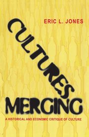 Cultures Merging, Jones Eric L.