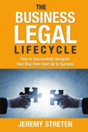 The Business Legal Lifecycle, Streten Jeremy