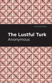 The Lustful Turk, Anonymous