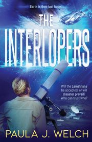 The Interlopers, Welch Paula