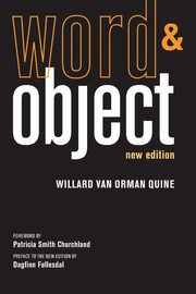 Word and Object, new edition, Quine Willard Van Orman