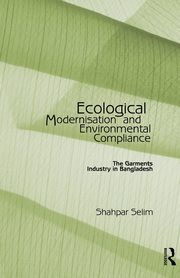 Ecological Modernisation and Environmental Compliance, Selim Shahpar