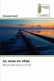 Au nom du p?re, Soleil Christian