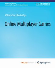 Online Multiplayer Games, Bainbridge William Sims