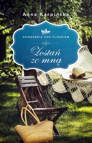 Zosta ze mn, Karpiska Anna
