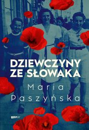 Dziewczyny ze Sowaka, Paszyska Maria