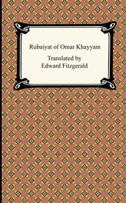 ksiazka tytu: Rubaiyat of Omar Khayyam autor: Khayyam Omar