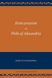 Reincarnation in Philo of Alexandria, Yli-Karjanmaa Sami