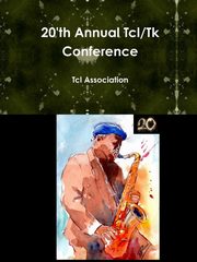 20'th Annual Tcl/Tk Conference, Association Tcl