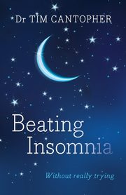 Beating Insomnia, Cantopher Tim