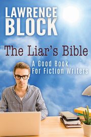 The Liar's Bible, Block Lawrence