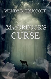 MacGregor's Curse, Truscott Wendy B