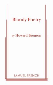 Bloody Poetry, Brenton Howard