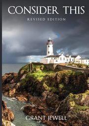 Consider This (Revised Edition), Jewell Grant