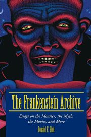 The Frankenstein Archive, Glut Donald F.