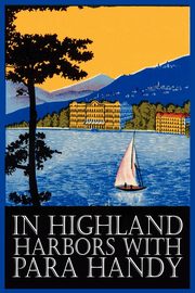 In Highland Harbors with Para Handy by Neil Munro, Fiction, Classics, Action & Adventure, Munro Neil