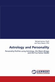 ksiazka tytu: Astrology and Personality autor: Lennox PsyD Michael