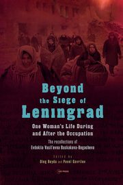 Beyond the Siege of Leningrad, 