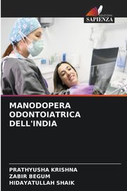 MANODOPERA ODONTOIATRICA DELL'INDIA, KRISHNA PRATHYUSHA