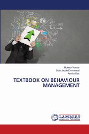 TEXTBOOK ON BEHAVIOUR MANAGEMENT, Kumar Mukesh