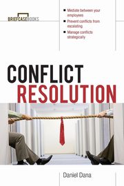 CONFLICT RESOLUTION, DANA