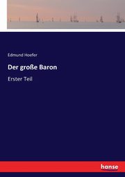 Der groe Baron, Hoefer Edmund