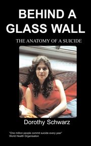 ksiazka tytu: Behind a Glass Wall autor: Schwarz D.
