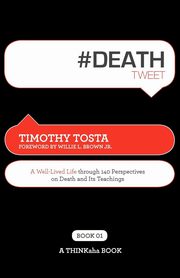 ksiazka tytu: #Deathtweet Book01 autor: Tosta Timothy