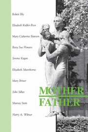 Mother Father [Paperback], 